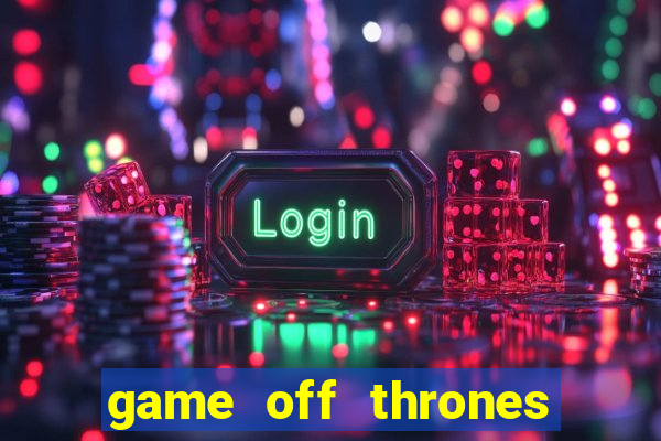 game off thrones torrent magnet